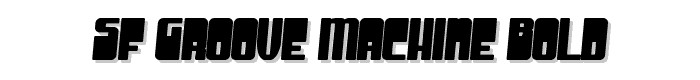 SF Groove Machine Bold font